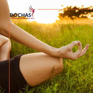 How to Use Mindfulness for Wellbeing, Dochas Psychological Services